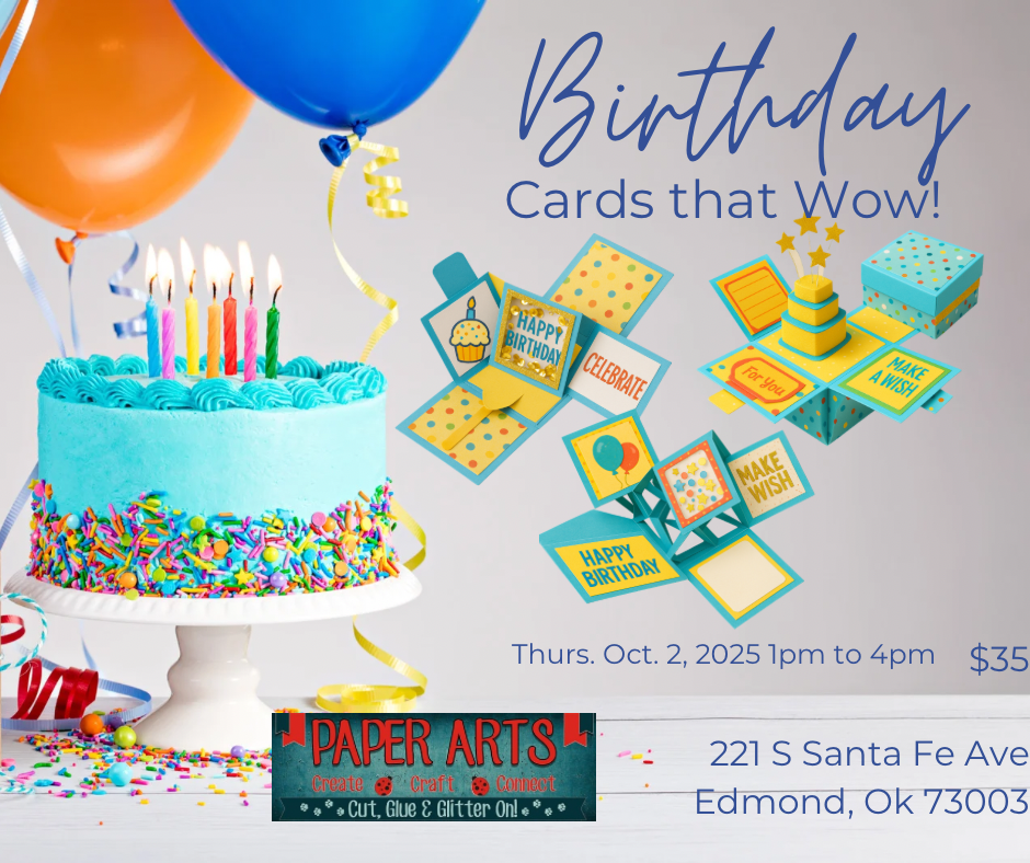 Birthday Cards that Wow!