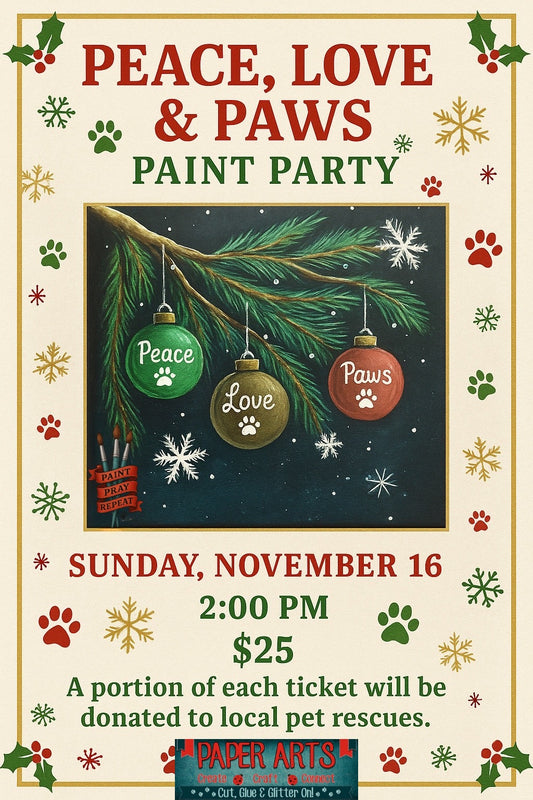 Peace, Love & Paws – Holiday Paint Party Sun. Nov. 16 2pm