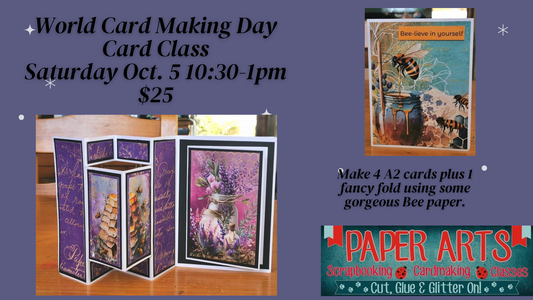 World Card Making Day Class Sat. Oct. 5 10:30-1