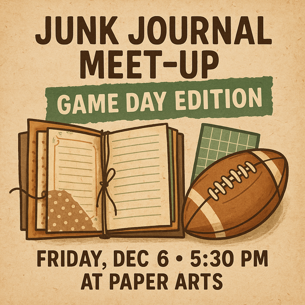 Junk Journal Meetup Tailgate Edition Dec. 6th 5:30pm