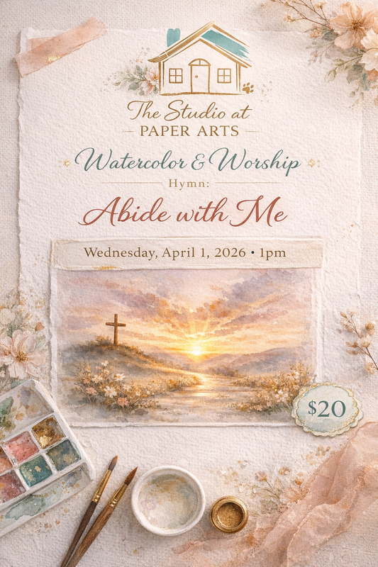 🌿 Watercolor & Worship: Abide with Me