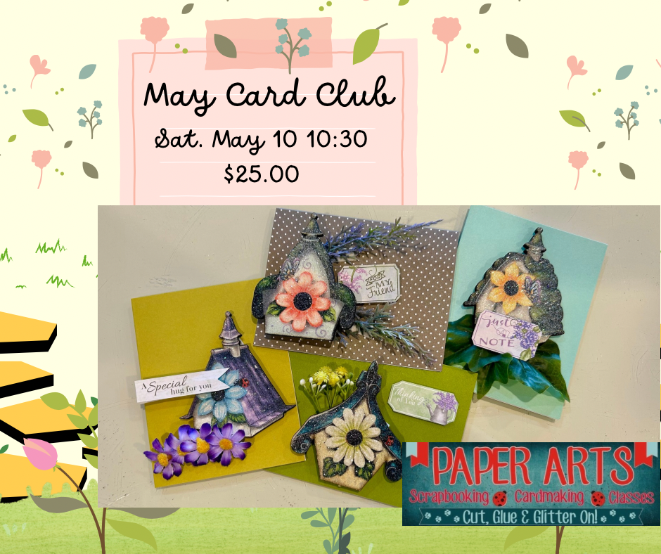 May Card Club May 10 10:30 $25