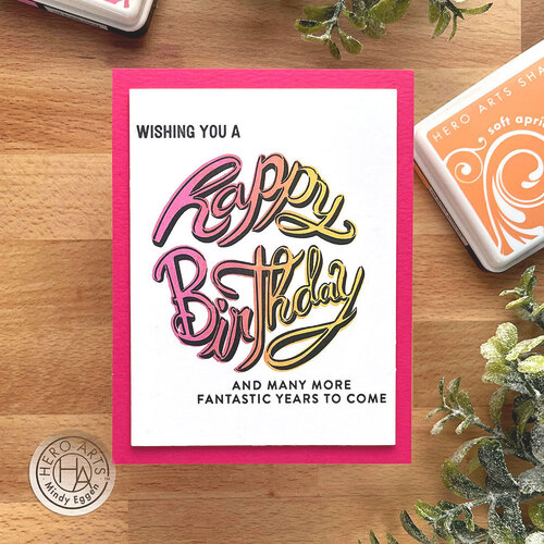 Happy Birthday Color Layering Stamp Set by Hero Arts