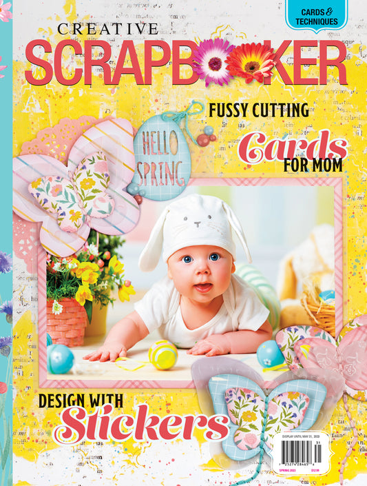 Spring 2023 Creative Scrapbooker Magazine